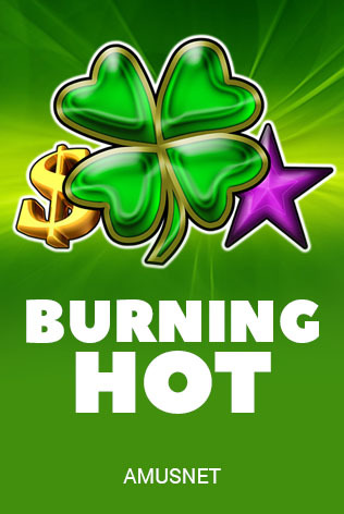 Burning Hot